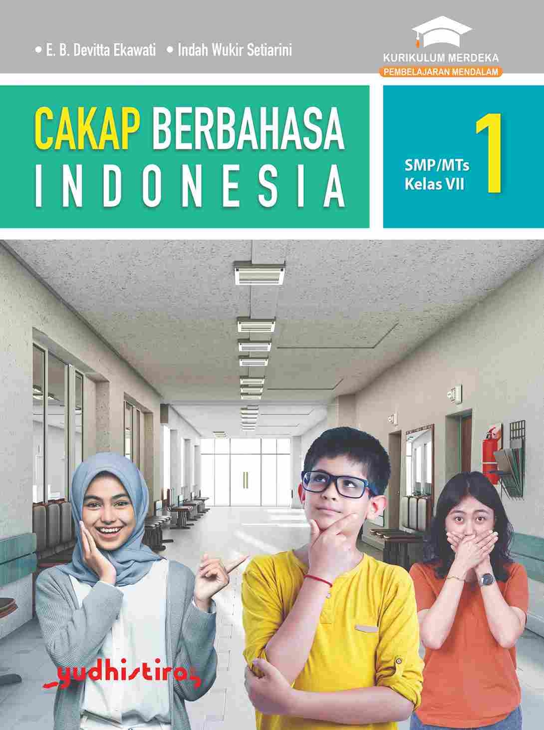 Cakap Berbahasa Indonesia Kelas VII SMP/MTs