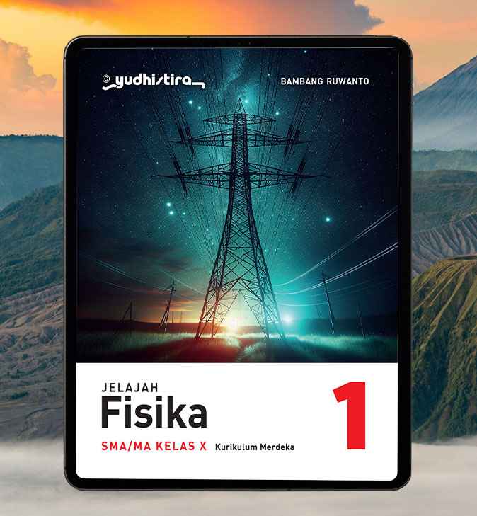 Jelajah Fisika X SMA