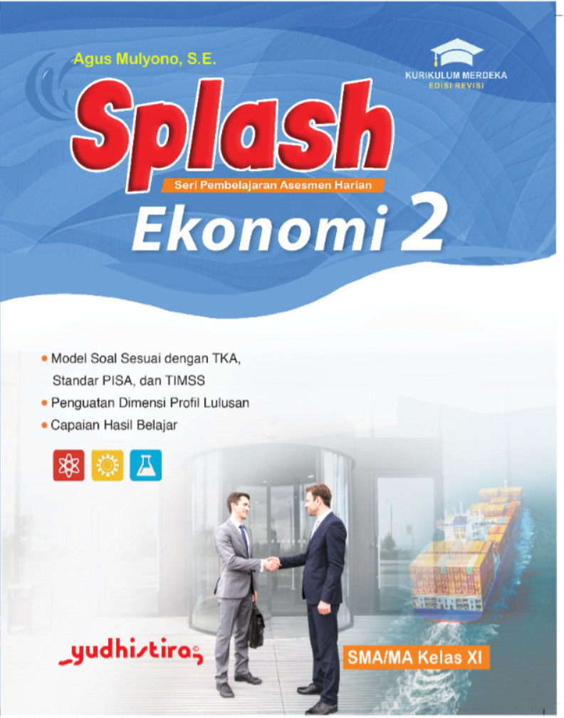 SPLASH Ekonomi 2 Kelas XI SMA/MA/SMK