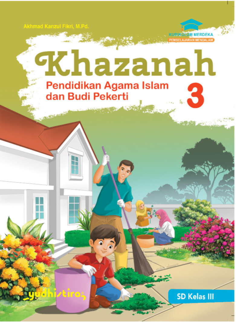 Khazanah  Pendidikan Agama Islam  dan Budi Pekerti 3 SD Kelas III