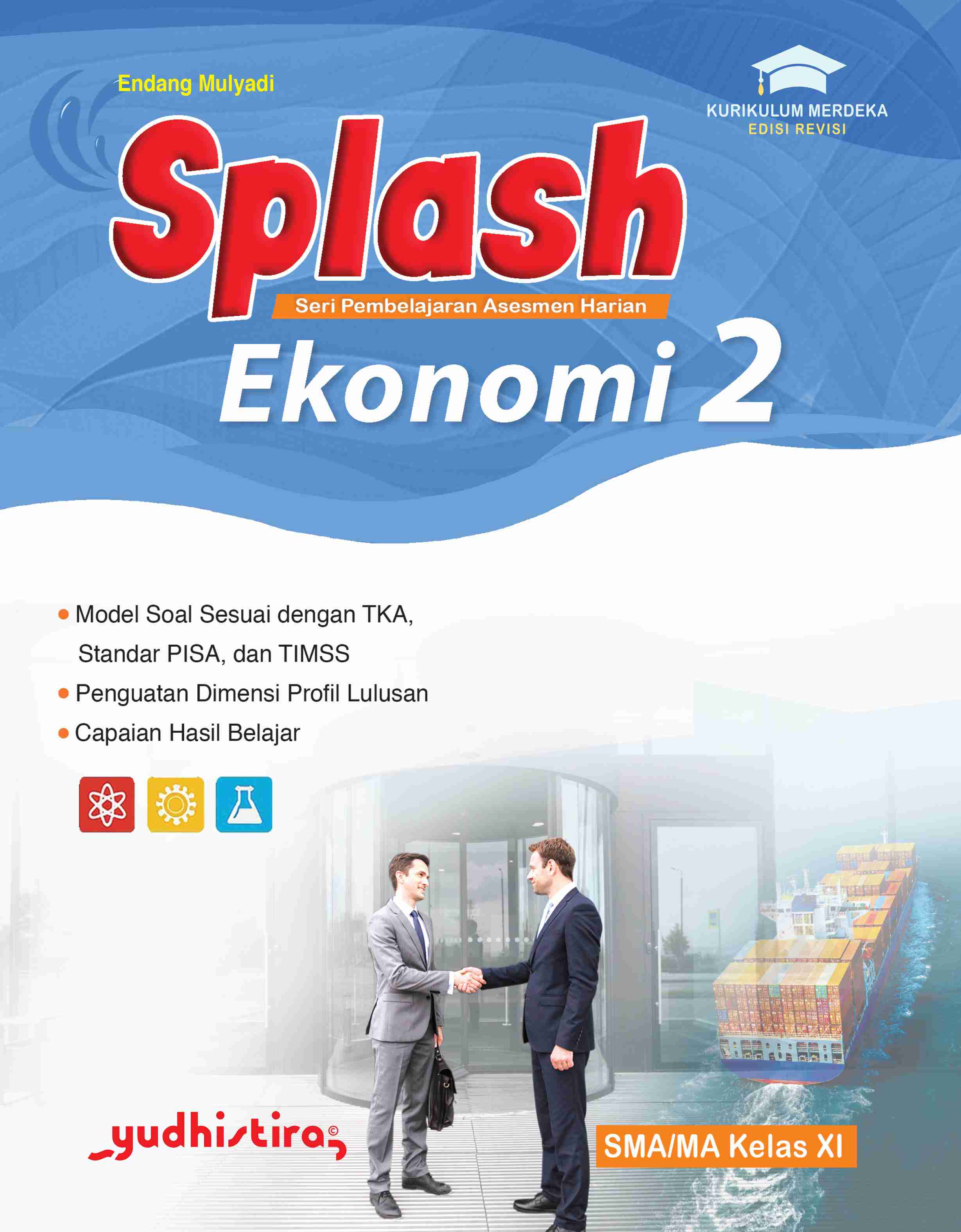 Splash Ekonomi 1/X SMA/MA Kur. Merdeka