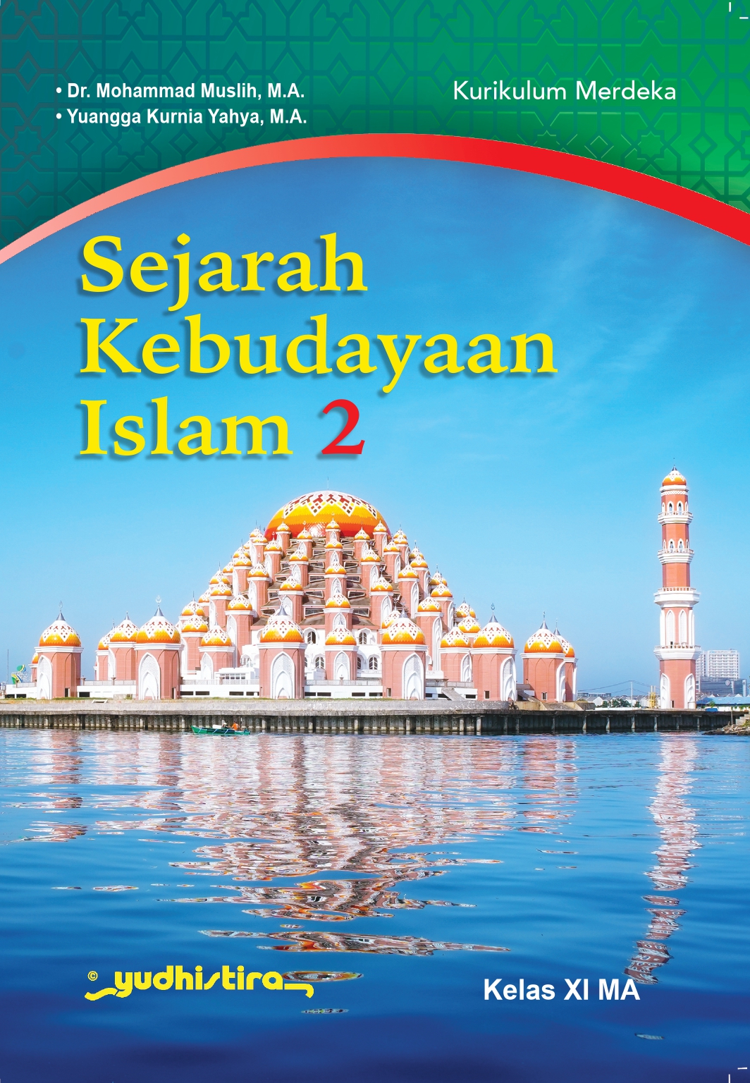 Sejarah Kebudayaan Islam 2 MA