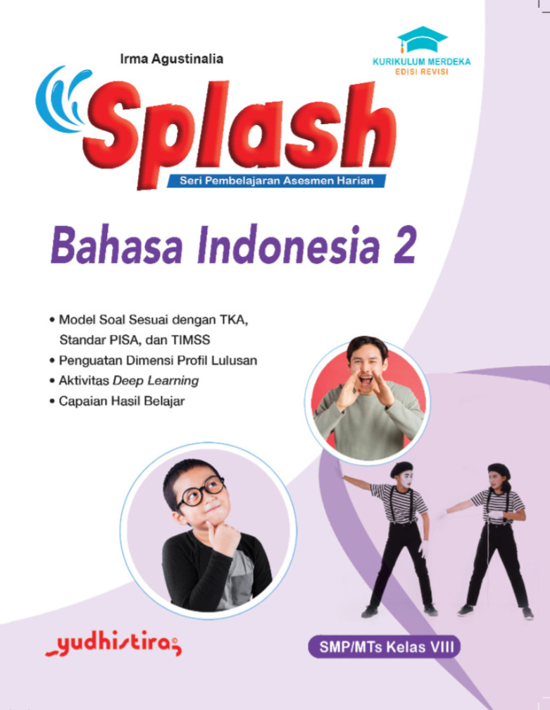 Splash Bahasa Indonesia 2 SMP/MTs Kelas VIII