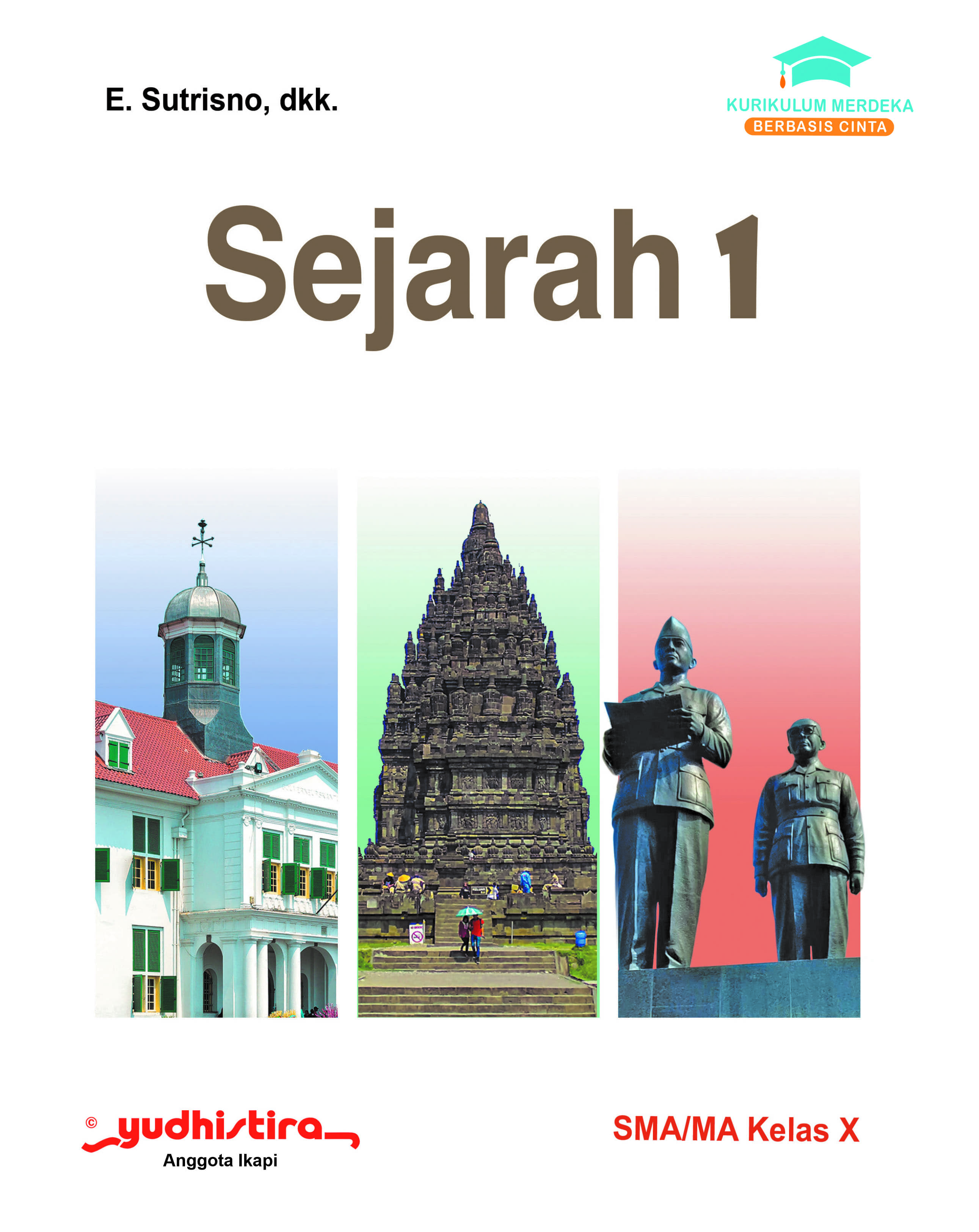 Sejarah 1 Kelas X SMA/MA