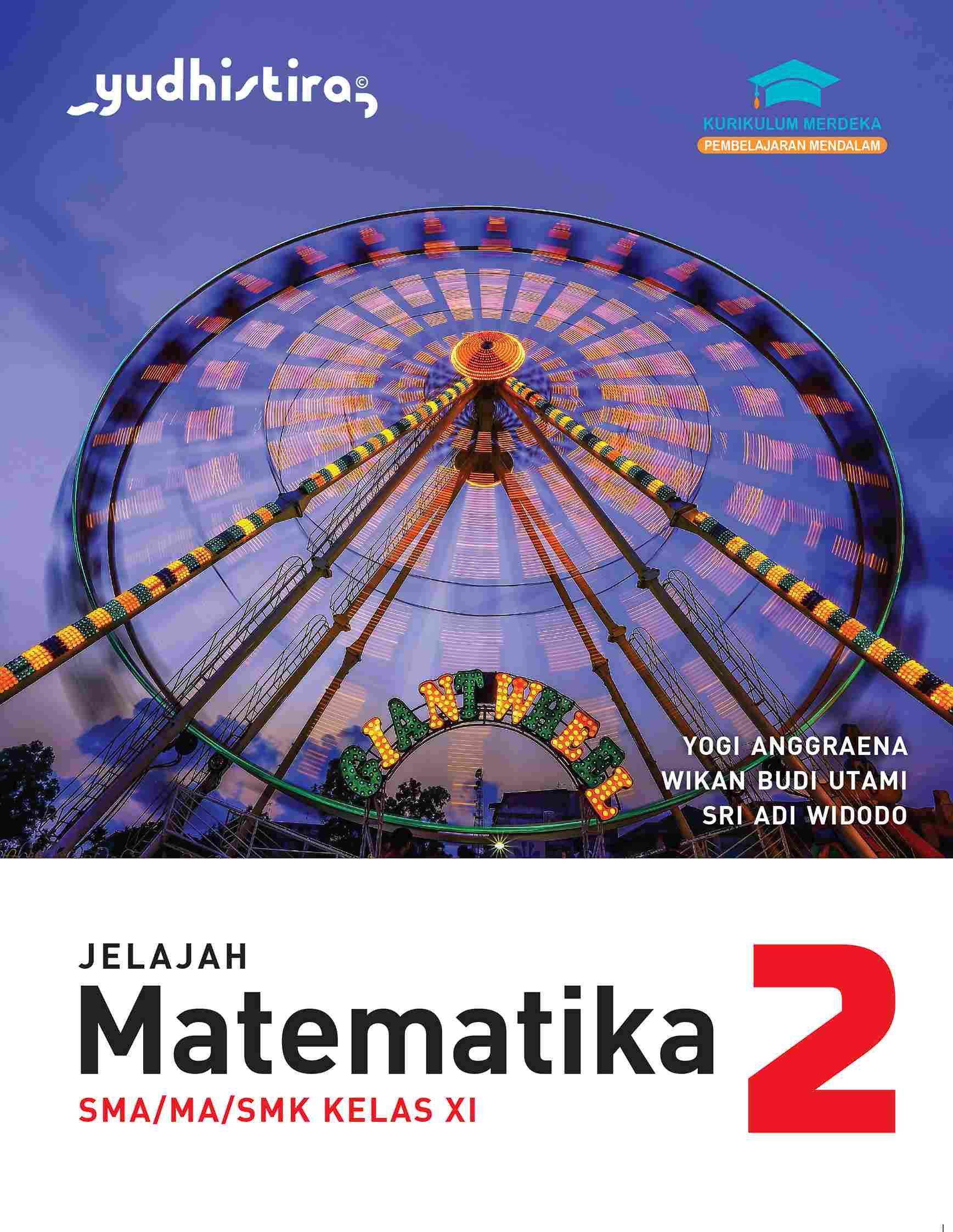 Jelajah Matematika Kelas XI SMA/MA/SMK Kur. Merdeka