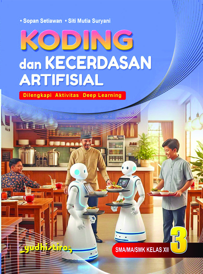 Koding dan Kecerdasan  Artifisial 3  SMA/MA/SMK Kelas XII