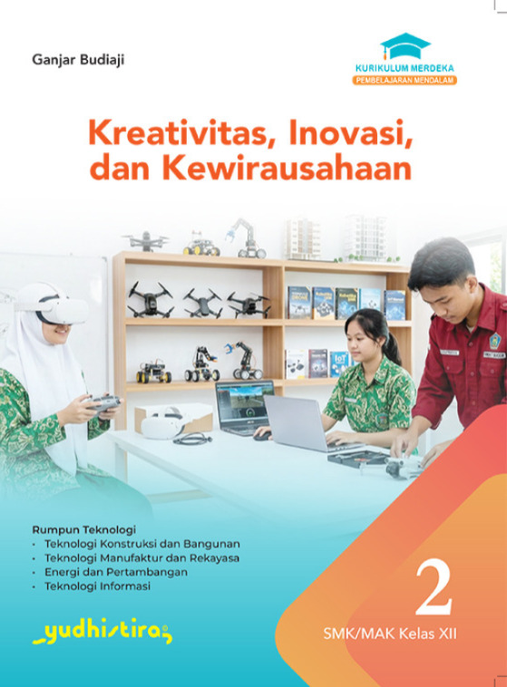 Kreativitas, Inovasi,  dan Kewirausahaan Jilid 2 SMK/MAK Kelas XII