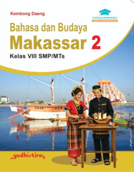Bahasa dan Budaya Makassar 2 SMP/MTs Kelas VIII
