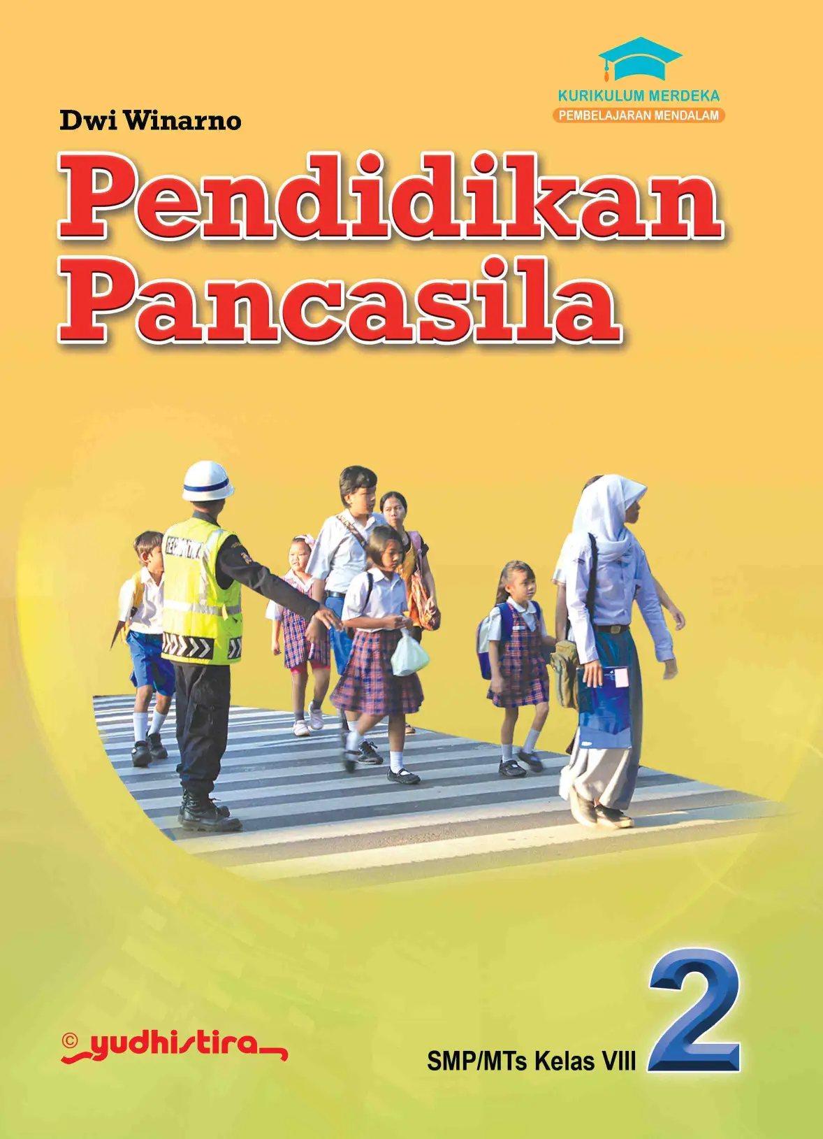 Pendidikan Pancasila 2 SMP/MTs