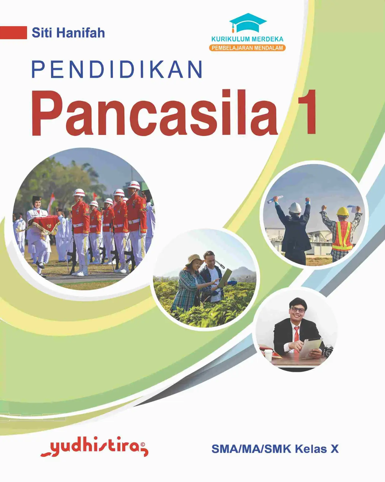Pendidikan Pancasila Kelas X SMA/MA/SMK