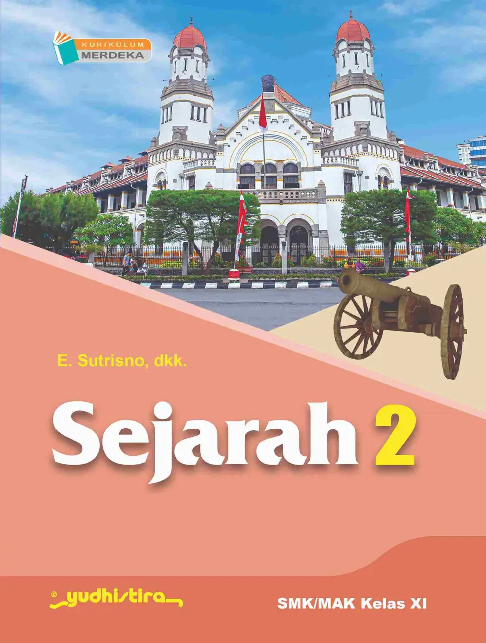 Sejarah 2 SMK Kelas XI