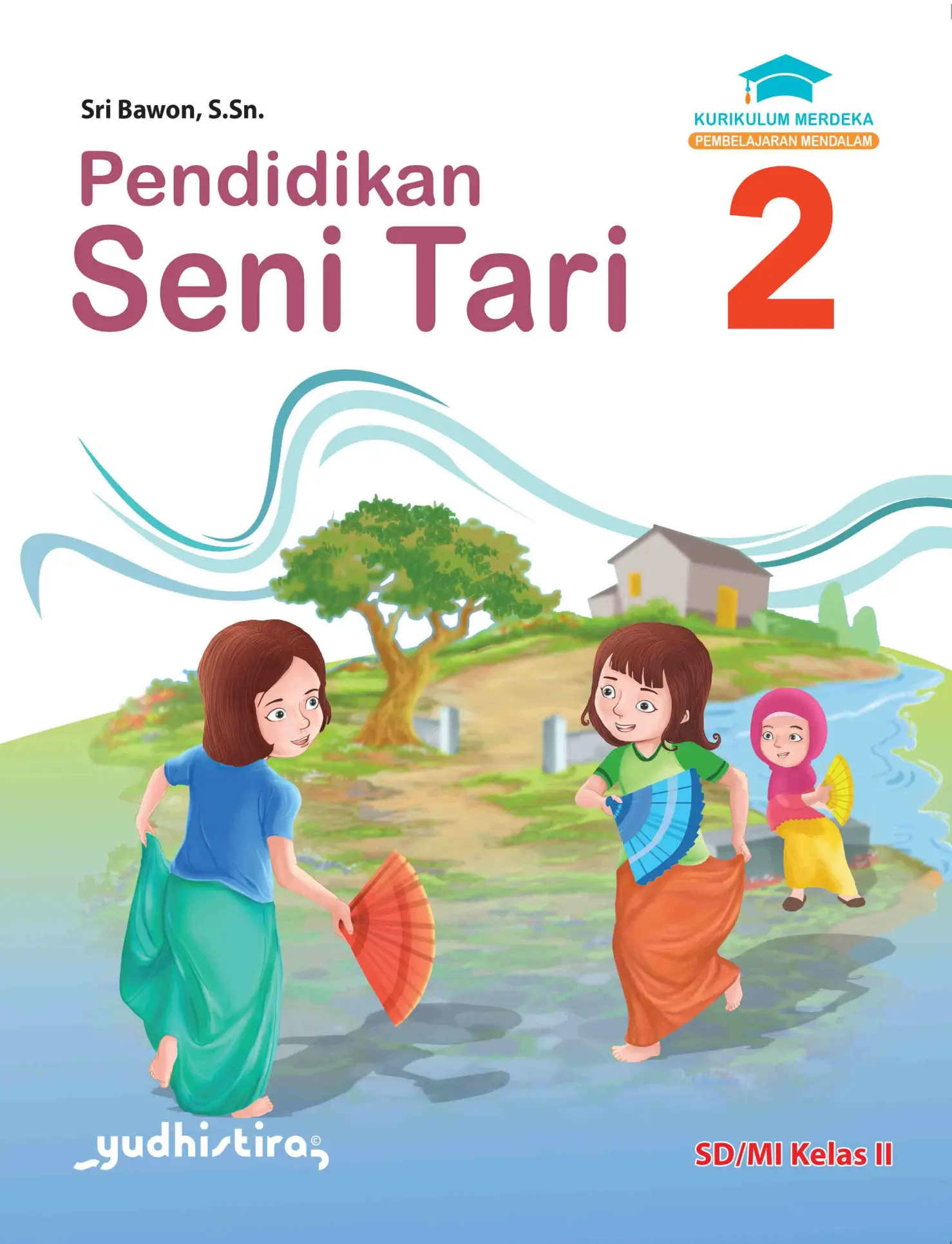 Pendidikan Seni Tari 2 SD