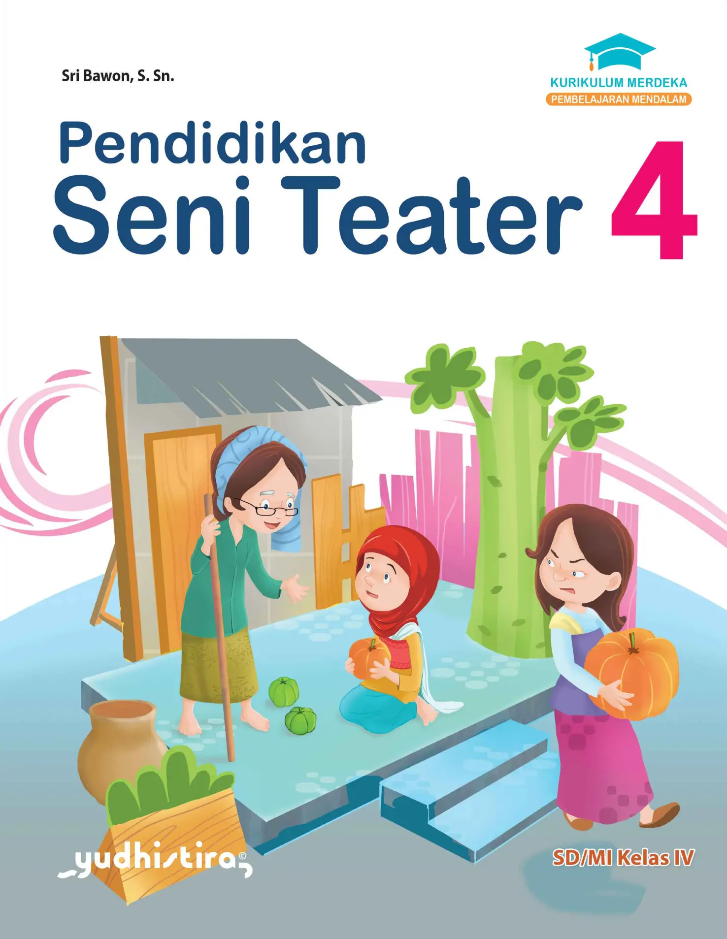 Pendidikan Seni Teater 4 SD