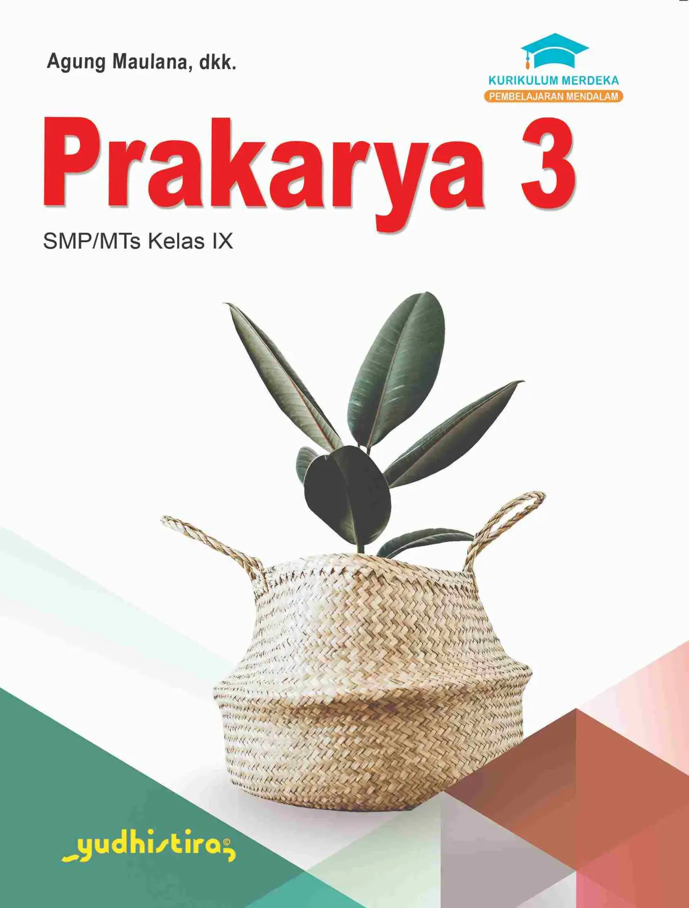 Prakarya 3 SMP/MTs