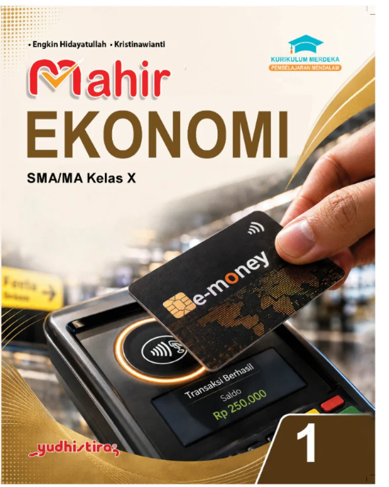 Mahir  Ekonomi 1 SMA/MA Kelas X